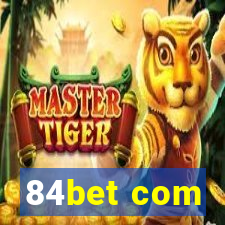 84bet com